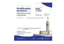 EXPOSIÇÃO SOBRE FORTIFICAÇÕES DE OEIRAS PROLONGADA ATÉ OUTUBRO