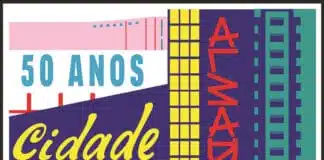 ALMADA CELEBRA 50 ANOS DE ELEVAÇÃO A CIDADE COM PROGRAMAÇÃO ESPECIAL
